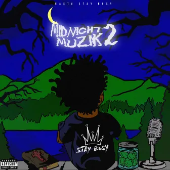 Midnight Muzik 2 by Rasta Stay Busy