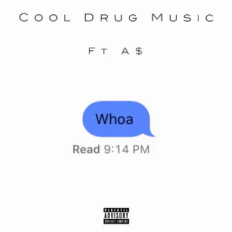 Whoa by Cool Drug Music