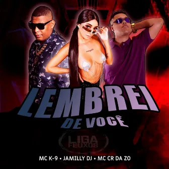 Lembrei de Você by JAMILLY