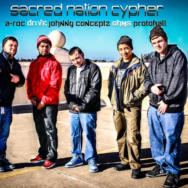 Sacred Nation Cypher