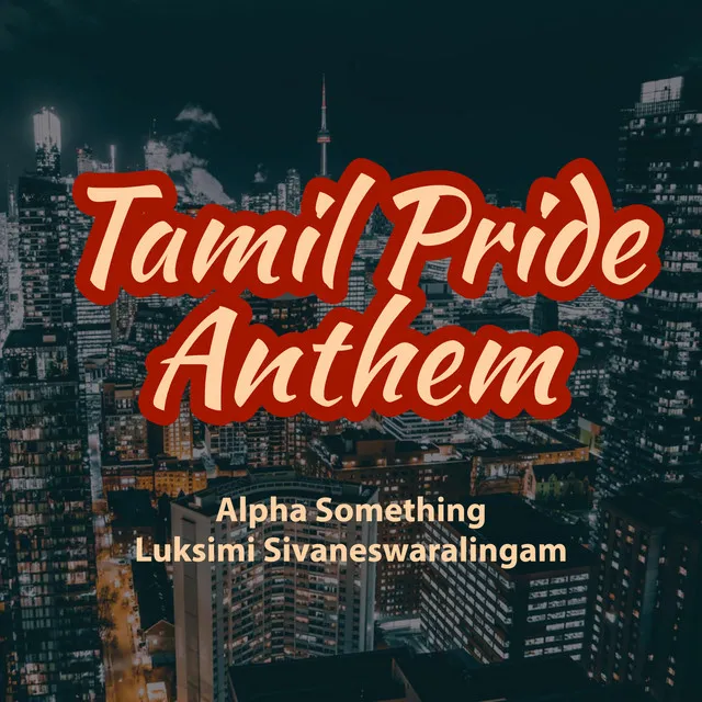 Tamil Pride Anthem