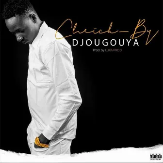 Djougouya by Cheick-By