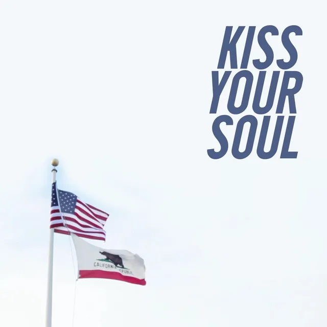 Kiss Your Soul