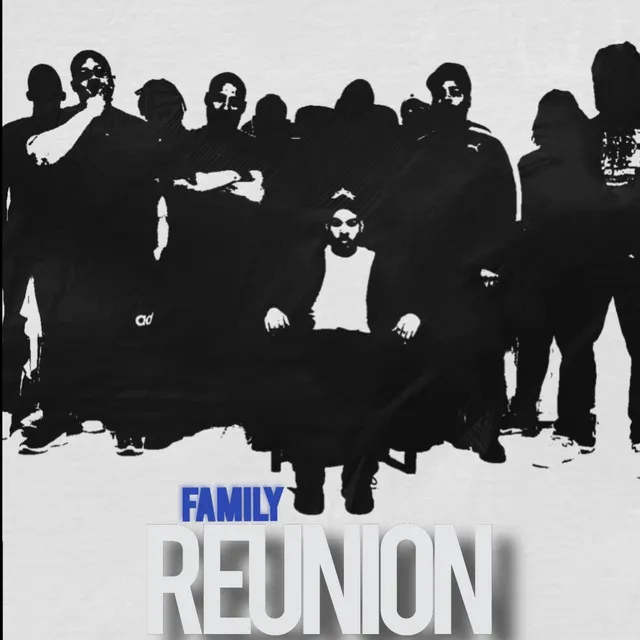 FAMILY REUNION - Live