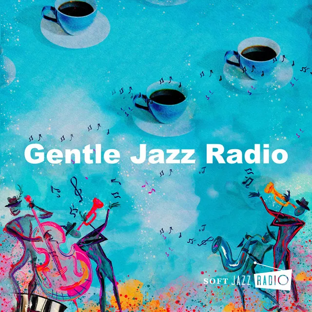 Gentle Jazz Radio