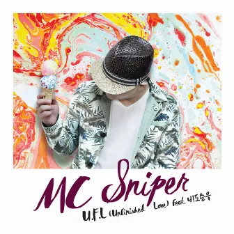 U.F.L (Unfinished Love) by MC Sniper