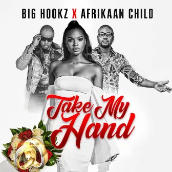 Take My Hand by Afrikaan Child