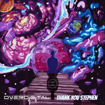 Thank You Stephen by OVERDIGITAL