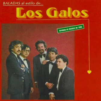 Baladas al Estilo de Los Galos by Los Galos