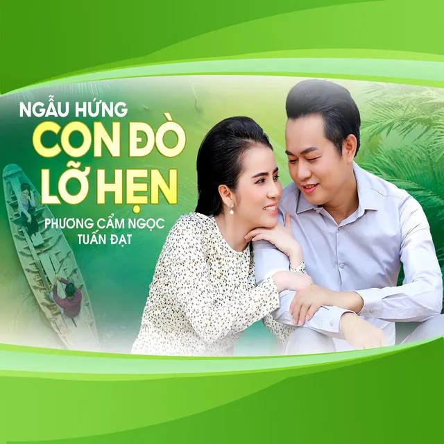 Ngẫu Hứng Con Đò Lỡ Hẹn