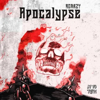 Apocalypse by Roarzy