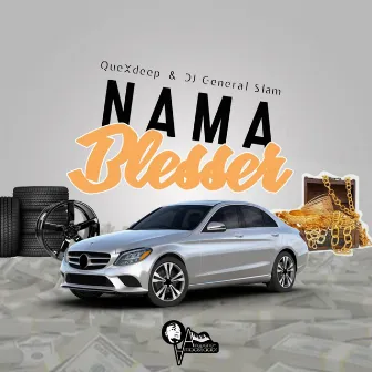 Nama Blesser by Quexdeep