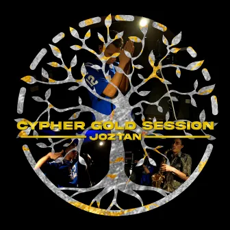 Cypher Gold Session by Joztan