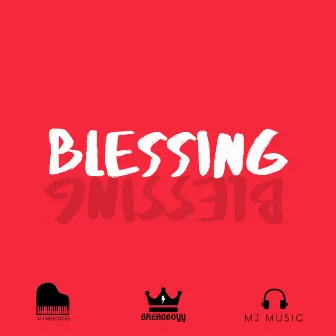 Blessing by BreadBoyy