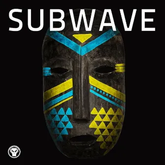 Subwave by Subwave