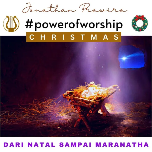 Dari Natal Sampai Maranatha