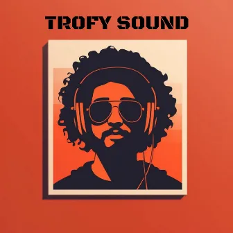 TROFY SOUND by Nemy