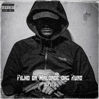 Filho da Maldade das Ruas by OGPUTO