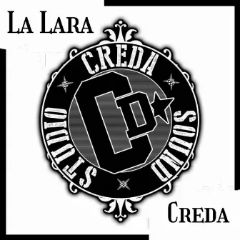 La Lara (Version Original Chill House) by Creda