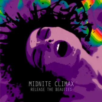 Release The Beauties by Midnite Climax