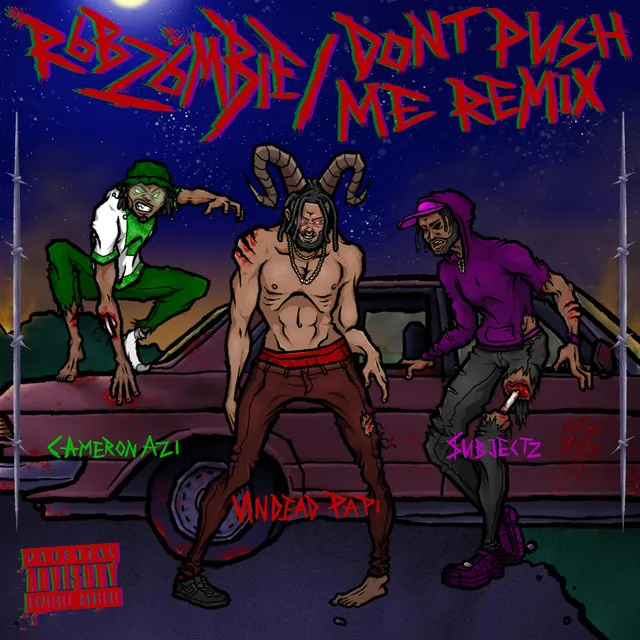 R6B Z6MBIE / DONT PUSH ME (Remix)