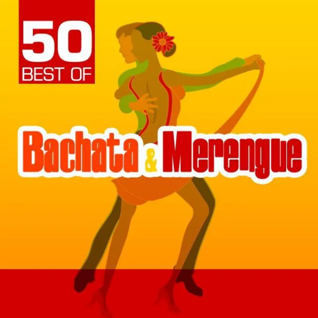 50 Best of Bachata & Merengue