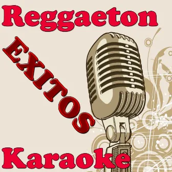 Exitos Reggaeton - Karaoke by Banda Reggaeton