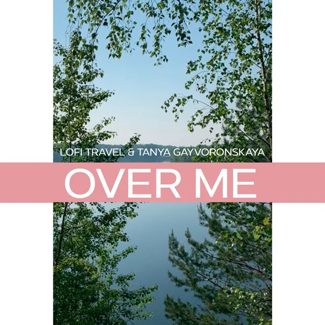 Over Me