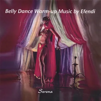 Belly Dance Warm-Up Music by Scott Wilson