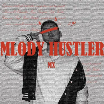 Młody Hustler by MX