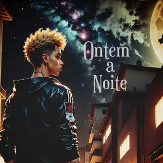 Ontem a Noite by Casí