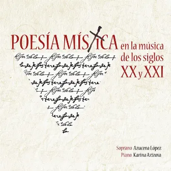 Poesía Mística en la Música de los Siglos XX y XXI by Karina Azizova