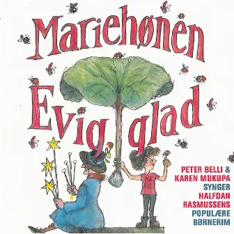 Mariehønen Evigglad (Halfdan Rasmussen) by Mukupa