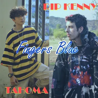 Fingers Blue by RIP KENNY