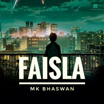 Faisla by Mk Bhaswan