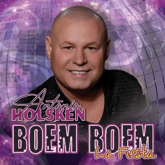 Boem Boem La Fiësta by Antonio Holsken