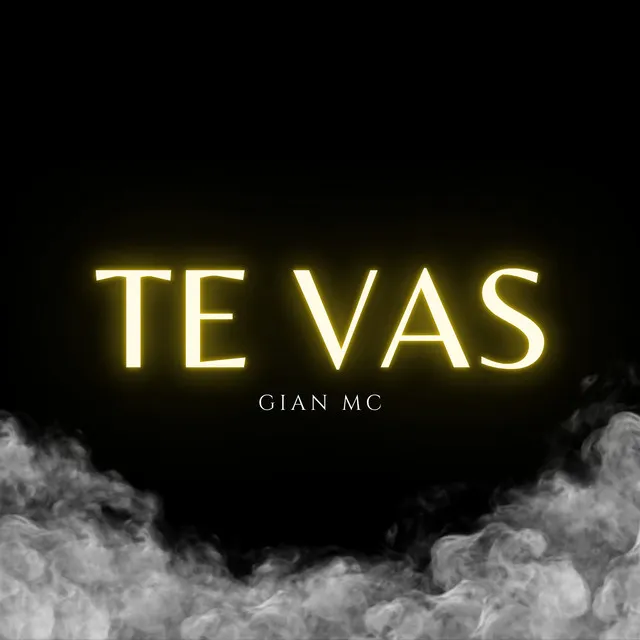 Te Vas