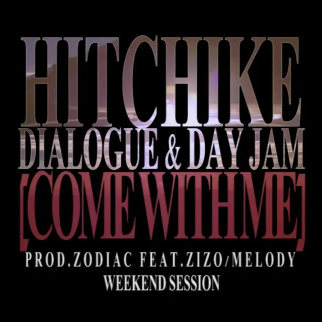 Come With Me (Feat. Zizo, Melody)