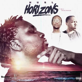 Horizons (feat. Obi J & Tarod RaShon) by HusL