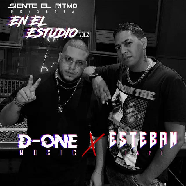 D-One en el Estudio Con Esteban Tape, Vol. 2