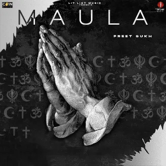 Maula by Preet Sukh