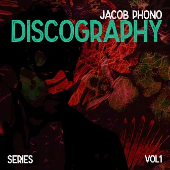 Discography Series Vol. 1 by Jacob Phono