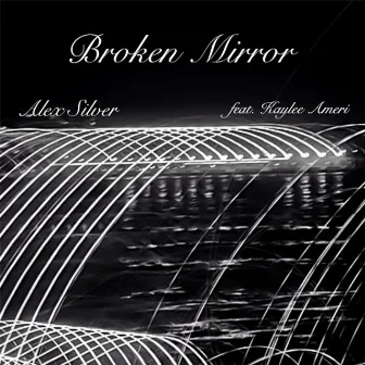 Broken Mirror by Alex Silver