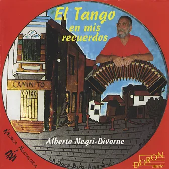 El Tango en Mis Recuerdos by Alberto Negri-Divorne