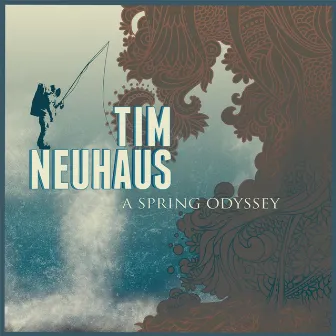 A Spring Odyssey by Tim Neuhaus