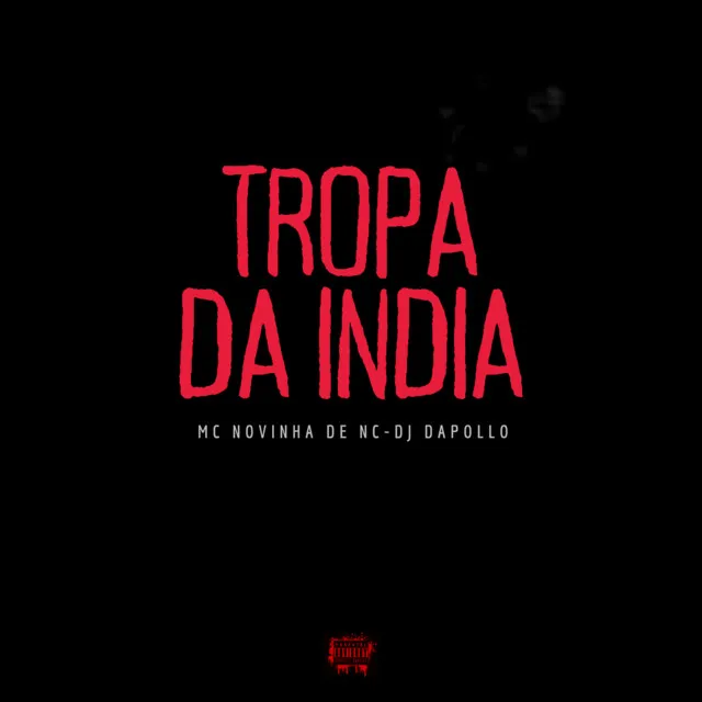 Tropa da India