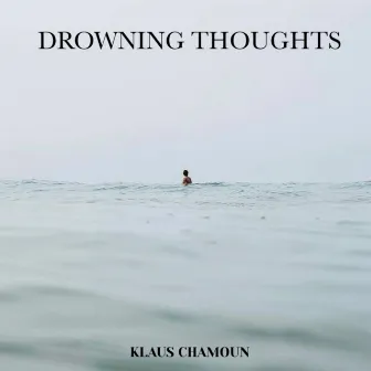 Drowning Thoughts by Gabriel Alô