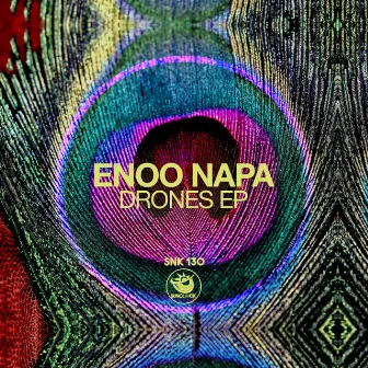 Drones Ep by Enoo Napa