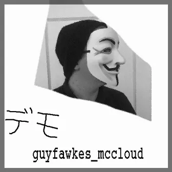 DEMO by Guyfawkes Mccloud