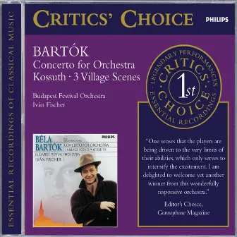 Bartók: Concerto for Orchestra/3 Village Scenes/Kossuth by Branislav Kostka